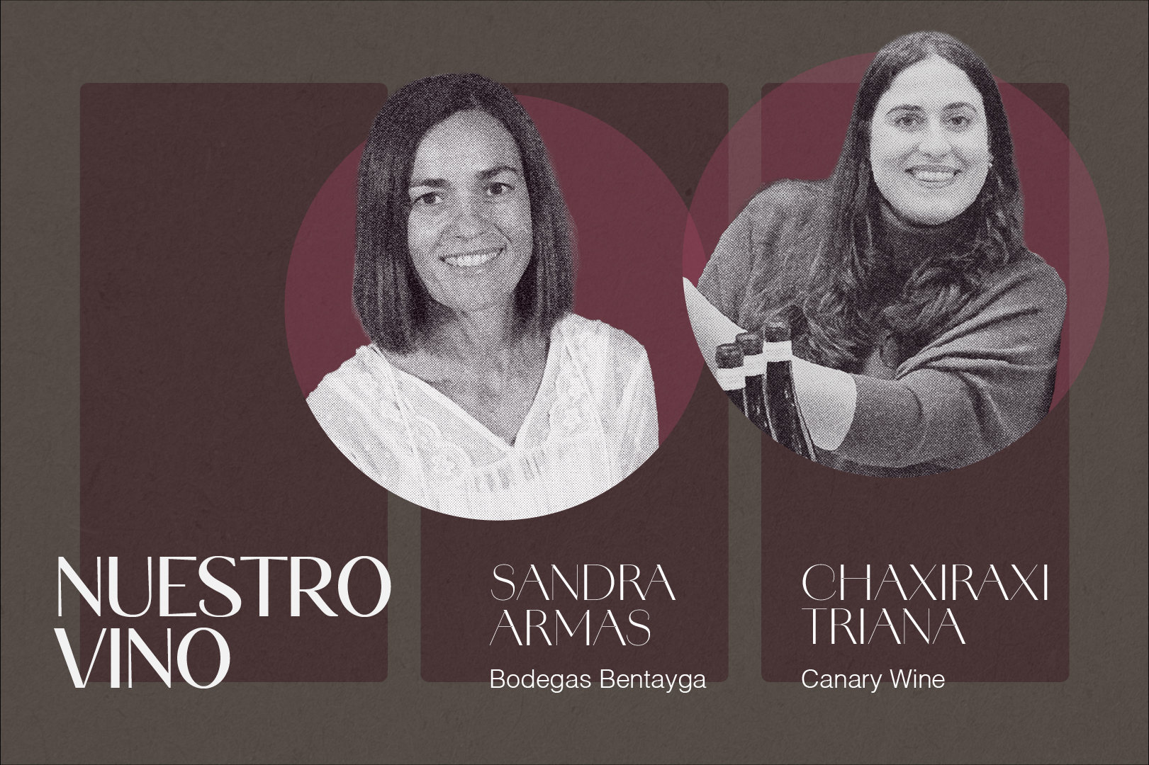 Sandra Armas y Chaxiraxi Triana explican el valor del vino de Gran Canaria